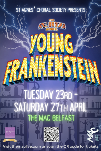 Young Frankenstein at The Mac (Metropolitan Arts Centre), Belfast