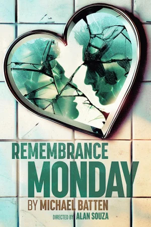 Tickets for Remembrance Monday (The Seven Dials Playhouse, Inner London)