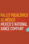 Ballet Folklorico de Mexico archive