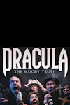Dracula - The Bloody Truth archive