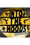 ZooNation Dance Company - Into the Hoods: REMIXED archive