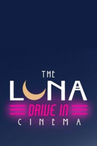 Drive-in Movies - presented by Luna Cinema archive