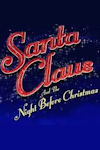 Santa Claus and the Night Before Christmas archive