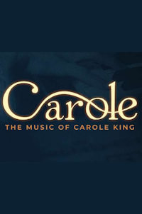 Carole - The Music of Carole King tickets and information