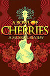A Bowl of Cherries archive