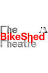 The Bike Shed Theatre