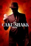 The Card Shark Show - Up Close and Personal archive