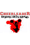 Cheerleader Apocalypse archive