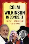 Colm Wilkinson - Bring Him Home archive