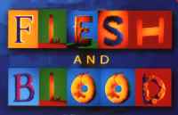 Flesh and Blood archive