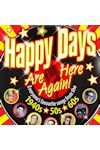 Happy Days Are Here Again archive