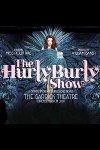 The Hurly Burly Show - Naughty But Nice archive