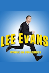 Lee Evans - Work in Progress 2014 archive