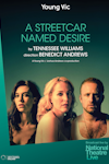 NT: A Streetcar Named Desire (Stream/Broadcast) archive