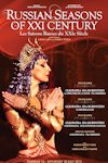 Russian Seasons of XXI Century - Special Matinee: Cleopatrea - Ida Rubinstein/Chopiniana/The Firebird archive