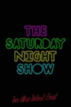 The Saturday Night Show archive