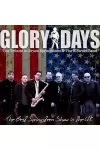 Glory Days - Bruce Springsteen & the E Street Band Tribute archive