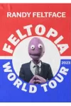 Randy Feltface - Feltopia archive
