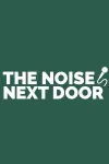 The Noise Next Door - The Adventure Academy archive