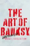 The Art of Banksy archive