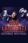 Rob Lamberti - Perfectly George archive