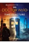 Doctor Who Time Fracture - Immersive archive