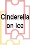 Cinderella on Ice archive