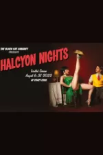 The Black Cat Cabaret presents Halcyon Nights