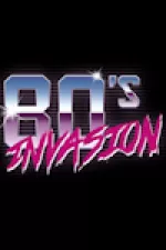80's Invasion