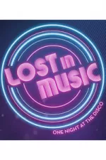 Lost in Music - One Night In The Disco