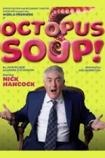 Octopus Soup!
