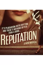 Reputation The Musical