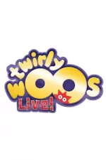 Twirlywoos Live!