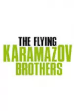 The Flying Karamazov Brothers