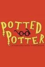Potted Potter - The Unofficial Harry Experience