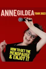 Anne Gildea - How to Get the Menopause and Enjoy It