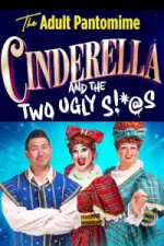 Cinderella and the Two Ugly S!*@s