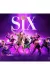 SIX at Sheffield Theatres, Sheffield