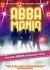 ABBA Mania at The Princess Alexandra Auditorium, Stockton-on-Tees